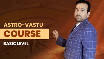 Astro-Vastu Foundation Course